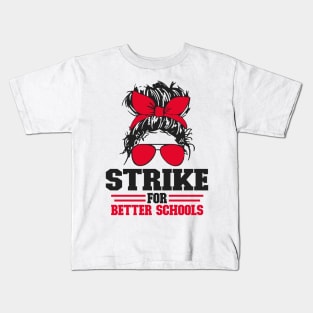 Strike For Better Schools Kids T-Shirt